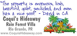Sponsored by Coqui's Hideaway - www.CoquisHideaway.com