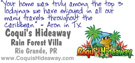 Sponsored by Coqui's Hideaway - www.CoquisHideaway.com